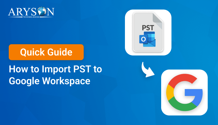 import pst to google workspace