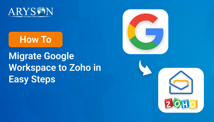 Migrate Google Workspace to Zoho